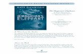 The Magician’s ElephantA Note from the Author The Magician’s Elephant began for me in the lobby of a hotel in New York City, when a magician appeared before me. He did not literally