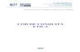 COD DE CONDUITĂ ETICĂ - apaservsm.ro etic Apaserv... · 2016-08-17 · Aprobat prin Hotărârea Consiliului de Administraţie nr.24 /25.06.2012 ... Codul de conduită etică se