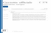 Gazzetta uff iciale C 378 - UCCT · 2015-11-16 · IT Gazzetta uff iciale dell’Unione europea C 378 Edizione in lingua italiana Comunicazioni e infor mazioni 58o anno 13 novembre