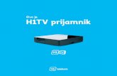 Ovo je H1TV prijamnik - H1 Telekom · • Zaštitite H1TV prijamnik od izvora topline, vlage, prašine ili neposredne sunčeve svjetlosti. • Omogućite cirkulaciju zraka oko prijamnika