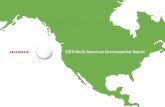 2019 North American Environmental Report · Report (NAER) has adopted a new approach in 2019, making the report more data-driven, and focusing more on the results of Honda’s environmental
