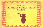 Az oszét népköltészet csokramek.oszk.hu/09600/09640/09640.pdf · A nartok sok Kaukázus környékén élő nép eposzi hősei. A Narteposz eredete vitatott, több kutató szerint