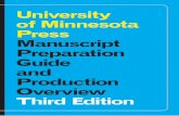 MANUSCRIPT PREPARATION GUIDE · 2015-06-22 · manuscript will be returned to you for corrections before copy-editing can begin, delaying the publication of your book. Note that we