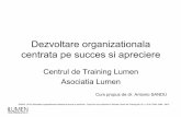 Dezvoltare organizationala centrata pe succes si …antoniosandu.info/wp-content/uploads/2012/02/Dezvoltare...SANDU, (2010) Dezvoltare organizationala centrata pe succes si apreciere
