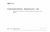 GRADING MAGIC Ⅱ...GRADING MAGIC Ⅱ グレーディングマジックツー Grading MagicⅡ、GRⅡ MARKER MAGIC Ⅱ マーカーマジックツー Maker MagicⅡ、MRⅡ PATTERN