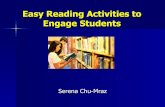 Easy Reading Activities to Engage Students...Easy Reading Activities to Engage Students Serena Chu-Mraz . 2 Truths and a Lie! 1.) ... I hate spicy food. What are some problems students