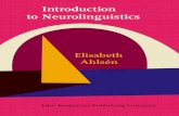 Introduction to Neurolinguistics - Semantic Scholar · This book is a basic introduction to neurolinguistics, intended for anybody who wants to acquire a grounding in the ﬁeld.