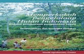 Memperkokoh pengelolaan Hutan Indonesiaold.worldagroforestry.org/downloads/Publications/PDFS/B... · 2015-03-20 · MEMPERKOKOH PENGELOLAAN HUTAN INDONESIA MELALUI PEMBARUAN PENGUASAAN