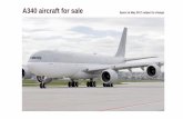 A340 aircraft for sale - storage.googleapis.com · 3 HONEYWELL HG2030AE23 . Radio Altimeter Transceiver . 2 THALES AVIONICS 9599 -607 19503 HONEYWELL 066 50008 0409 TCAS II Computer