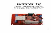SimPal-T3 SRB3.pdf · SimPal-T3 GSM T3 MODUL - UPUTSTVO ZA RUKOVANJE 2 SimPal-T3 GSM MODUL - TERMOSTAT Hvala Vam što ste kupili Sim Pal-T3. SimPal-T3 GSM plo ča za kontrolu napajanja