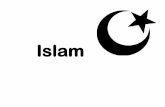 Islam - Clover Sitesstorage.cloversites.com/bethanybaptistchurch3/documents/Islam_3.pdf · The “Lord’s Prayer of Islam” Praise be to God, Lord of the Universe, The Compassionate,