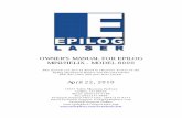 OWNER'S MANUAL FOR EPILOG April 22, 2010 · 22.04.2010  · OWNER'S MANUAL FOR EPILOG MINI/HELIX - MODEL 8000 This manual can also be found in electronic format on the Epilog Dashboard