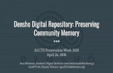 Densho Digital Repository: Preserving Community Memorydownloads.alcts.ala.org/ce/20180426_Densho_Digital_Repository_Slides.pdf · 26.04.2018  · Densho: to pass on to the next generation