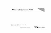 MicroStation V8 Manual del usuario de MicroStation · Trademarks. AccuDraw, Bentley, the "B" Bentley logo, MDL, MicroStation, MicroStation/J, MicroStation MasterPiece, MicroStation