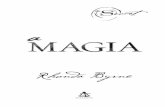 Tábua de Esmeralda (cerca de 5.000–3.000 a.C.)img.travessa.com.br/capitulo/SEXTANTE/MAGIA_A-9788575429846.pdf · A Magia, O Poder e o logo “The Power” são marcas registradas