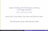 Sparse Coding and Dictionary Learning for Image Analysis · Sparse Coding and Dictionary Learning for Image Analysis Part IV: New sparse models Francis Bach, Julien Mairal, Jean Ponce