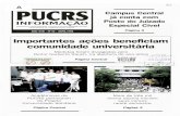 PUCRS Informação - Revista da PUCRS - número 62repositorio.pucrs.br/dspace/bitstream/10923/6595/1/Revista PUCRS Informacao 0062.pdfdula adrenal. A pesquisa- dora Maria da Graça