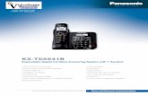 Panasonic KX-TG6641B Expandable Digital Cordless Answering ... · KX-TG6641B Expandable Digital Cordless Answering System with 1 Handset • DECT 6.0 Plus Technology • Power 1,5Back-Up