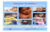 Infant/Toddler ... PREFACE Infant/Toddler Curriculum and Individualization is one of three infant/ toddler