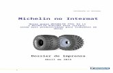 espacioprensa.michelin.es · Web viewPor um lado, a maior quantidade de borracha em contacto com o solo em comparação com o Michelin XMCL, destinado a ser utilizado em solos moles