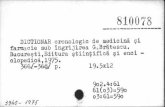  · 2011-11-08 · 810073 DICTIONAR cronologic de mediciná sub îngriöirea GtBrätescu. Bucaresti,£ditura stiinÿificá enci clopedicá, 1975. 366T-36e/ P. 3940- 19.5x12 902.4=61