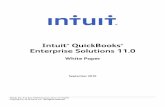 Intuit QuickBooks Enterprise Solutions 11http-download.intuit.com/http.intuit/CMO/qbes/resources/pdfs/qbes_white... · with them. All pertinent customer contact information (phone