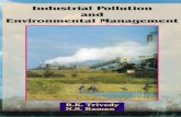 INDUSTRIAL POLLUTION ENVIRONMENTAL MANAGEMENTBioremediation, Intrinsic Bioremediation, Engineered Bioremediation, Bioremediation of A Few Commonly Occuring Environmental Pollutants,