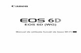 EOS 6D (WG) - gdlp01.c-wss.comgdlp01.c-wss.com/gds/8/0300013008/01/EOS_6D_Wi_Fi_Instruction_Manual_RO.pdf(1) Transferaţi imaginile între aparate Schimb imagini (6) Vizualizaţi imaginile
