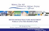 WATER INFRASTRUCTURE INVESTMENT PUBLIC ... WATER INFRASTRUCTURE INVESTMENT PUBLIC UTILITIES BOARD (PUB)