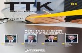 Yeni - ey.comFILE/Yeni_TTK_Yeni...Sayı 1 Yeni Türk Ticaret Kanunu7 işlemleri ile ilgili olarak, hissedarlık/ortaklık anlaşmaları hükümlerinin üçüncü kişilere etkisi için
