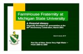 FarmHouse Fraternity at Michigan State Universitymhavitz/documents/fh_history6.pdf“FarmHouse Fraternity at Michigan State University in the 1960's was not known for its social activities.