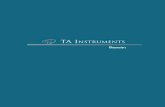 TA INSTRUMENTSTA INSTRUMENTS, WORLDWIDE M ore worldwide customers choose TA Instruments than any competitor as their preferred rheometer supplier. We earn this distinction by best