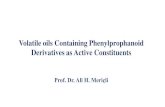 Volatile oils Containing Phenylprophanoid Derivatives as ...docs.neu.edu.tr/staff/ali.mericli/6-Volatile oils containing phenilpropanoid... Volatile oils Containing Phenylprophanoid