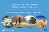 Introduction to SELAMAT & Global trends in food safety · 2015-11-17 · Introduction to SELAMAT & Global trends in food safety Hans Marvin (RIKILT) and Teresa Crespo (iBET) ... Current