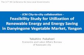 - JCM City-to-city collaboration - Feasibility Study for ......- JCM City-to-city collaboration - Feasibility Study for Utilization of Renewable Energy and Energy Saving in Danyingone