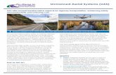 Unmanned Aerial Systems (UAS) FactsheetUnmanned Aerial Systems (UAS) UAS offer several transformative aspects for highway transportation, enhancing safety and productivity and reducing