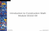 Introduction to Construction Math Module 00102-09internet.savannah.chatham.k12.ga.us/schools/wts/staff/Kennedy/Shared Documents...Core Curriculum Module 00102-09 National Center for