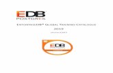 ENTERPRISEDB® GLOBAL TRAINING CATALOGUE · 2019-12-16 · 1 INTRODUCTION 6 2 TRAINER PROFILE 8 2.1 Meet our Tra iners 9 3 What Customers Say 11 4 ENTERPRISEDB TRAINING CURRICULUM