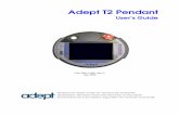 Adept T2 Pendant User's Guide usuario-I.pdf · 8 Adept T2 Pendant User’s Guide, Rev C 1.5 Safety The T2 pendant was developed, manufactured , tested and documented in accordance