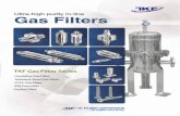 TKF Gas Filter Seriesvalueimpact.jp/catalog_data/TKF_2017_02_UHP_Gas_Filters_32P.pdfKS A ISO 2859 (1)O.D.: Vernier Caliper (2)Length: Vernier Caliper - Designated dimension shall be
