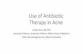 Use of Antibiotic Therapy in Acne F075 - Keri - 13782 10844.pdfWhat is the Evidence? • The clinical efficacy of topical erythromycin has decreased from the 1972 to 2002, and this