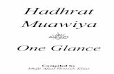 Hadhrat - Islamibayanaat.comHadhrat Muawiya & Compiled by Mufti Afzal Hoosen Elias Foreword ... Hadhrat Muawiya &, has been the target of criticism. By questioning the integrity and