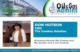 Don hutson CEO The Cowboy Solutionoilandgasadmins.org/.../2017/06/Don-Hutson-Presentation.pdfGoal Improve Performance FREDERICK TAYLOR CIRCA 1900 A person left to do a job alone, could