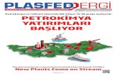 Petrokimya ve rafineri alanında 60 milyar TL'lik proje açıklandı …rapor.plasfed.org.tr/admin/PICS/files/22_dijital_K1.pdf · 2018-07-26 · PLASTİK SANAYİCİLERİ FEDERASYONU
