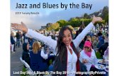 Jazz and Blues by the Bay - Amazon Web Services · “Jazz in Sausalito is my favorite part of summer in Sausalito. We look forward to it each week. I love the emcee lady that shouts