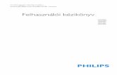 Felhasználói kézikönyv - Philips · Hallássérült 24 PVR Fájlrendszer 24 Képarány 24 Kék Képernyő 24 Első üzembehelyezés 25 Alaphelyzetbe állítás 25 Szoftverfrissítés