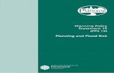 Planning and Flood Risk · 2019-12-30 · Planning Policy Statement 15 (PPS 15) Planning and Flood Risk Planning Policy Statements (PPSs) set out the policies of the Department of