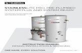 STAINLESSLITE PRO, PRE-PLUMBED SYSTEM PLUS AND …BS EN 806-1 to 5, BS EN 8558:2011: BS EN 1458-1:2011 and BS 7593:2006 StainlessLite Pro is covered by Section G3 of the Building Regulations