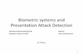 Biometric systems and Presentation Attack Detectionzbum.ia.pw.edu.pl/PRESENTATIONS/PAD_Jalil.pdf · Thesis (MSc) Learning Hierarchical Representations for Video Analysis Using Deep