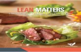 Lean matters - BeefResearch · satisfying, and wholesome foods, lean beef options are in high demand. In addition, the Dietary Guidelines for Americans, 2010, and MyPlate encourage